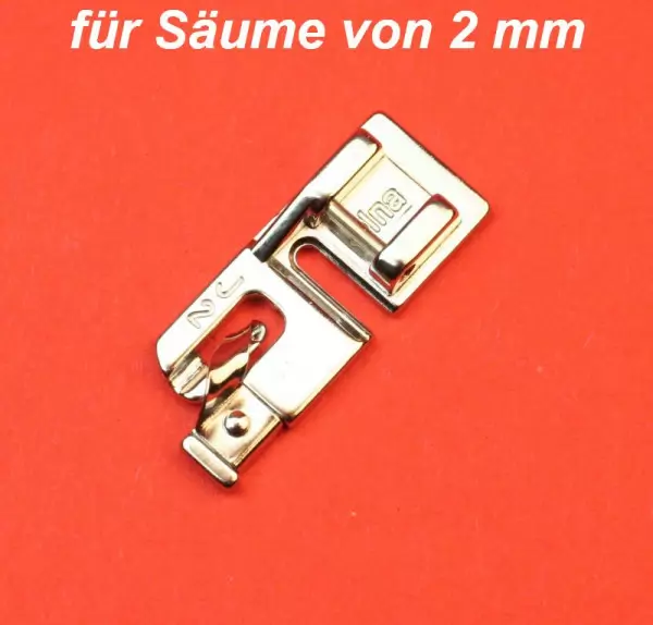 Rollsaumfuss Rollsaumsohle für Säume von 2 mm für Elna 500 / Elna Carina / Elna Jubile